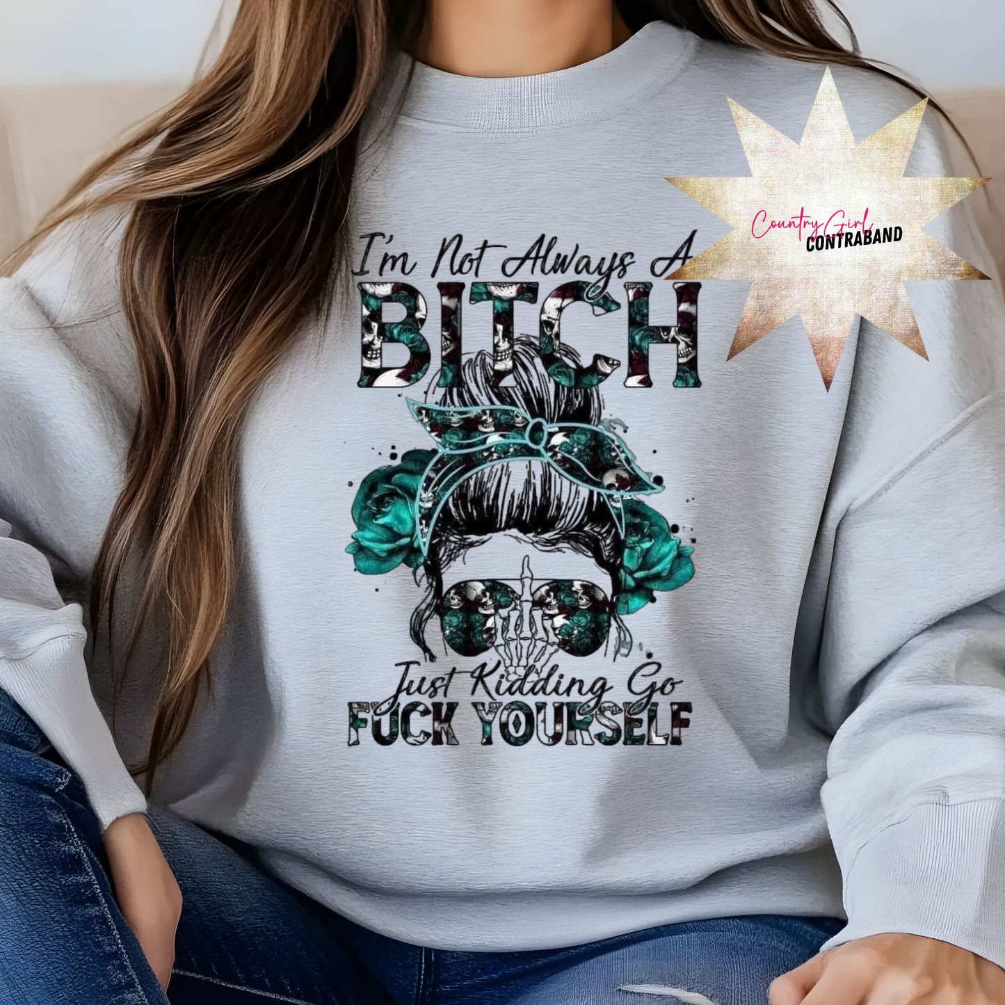 I'm Not A Bitch...