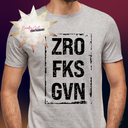 Zero Fcks Given