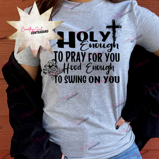 Holy Enough...