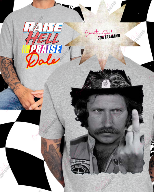 Raise Hell Praise Dale