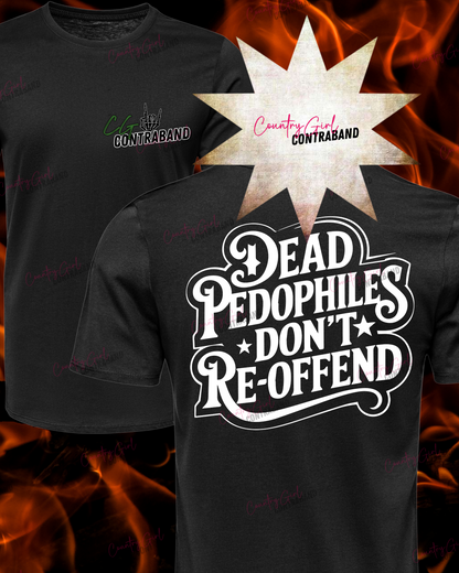 Dead Pedophiles Don't Reoffend