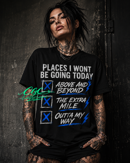 Places I'm Won't Be Going...